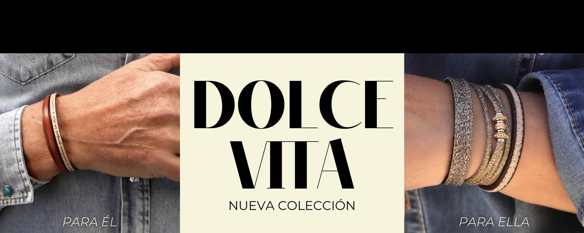 Colección Dolce Vita